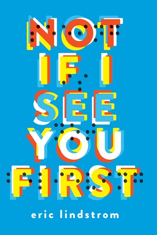 {Review} Not If I See You First – Uniquely Narrated by a Blind Character