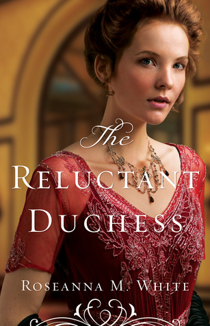 Great, REAL Characters! – The Reluctant Duchess {Review}