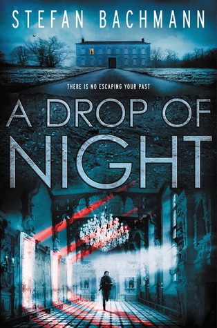 A Sci-Fi-esque, Historical-esque YA Thriller – A Drop of Night {Review}