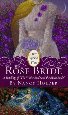 Review: The Rose Bride - A Fairy Tale Retelling and a Greek Goddess ...