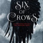 https://www.goodreads.com/book/show/23437156-six-of-crows