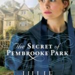 https://www.goodreads.com/book/show/20665064-the-secret-of-pembrooke-park