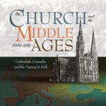 https://www.goodreads.com/book/show/52593661-the-church-and-the-middle-ages-1000-1378